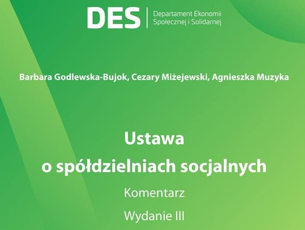 Ustawa o spółdzielniach socjalnych. Komentarz. Wydanie III. [DOKUMENT DO POBRANIA]