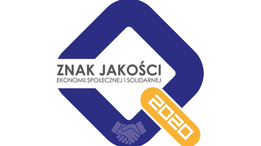 Znak Jakości Ekonomii Społecznej i Solidarnej 2020 – przedłużenie naboru do 31 lipca ! [KONKURS MRPiPS]