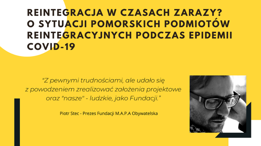 Reintegracja w czasach zarazy? O sytuacji pomorskich podmiotów reintegracyjnych podczas epidemii COVID-19 [ARTYKUŁ]