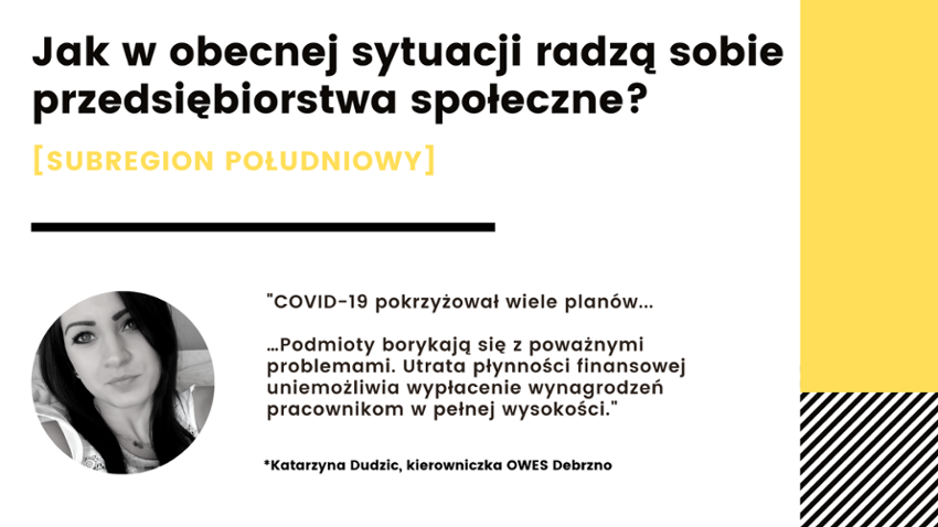 Epidemia trwa… Jak w obecnej sytuacji radzą sobie przedsiębiorstwa z subregionu południowego?