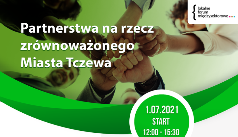 Już 1 lipca odbędzie się kolejne Lokalne Forum Międzysektorowe! [ZAPROSZENIE]