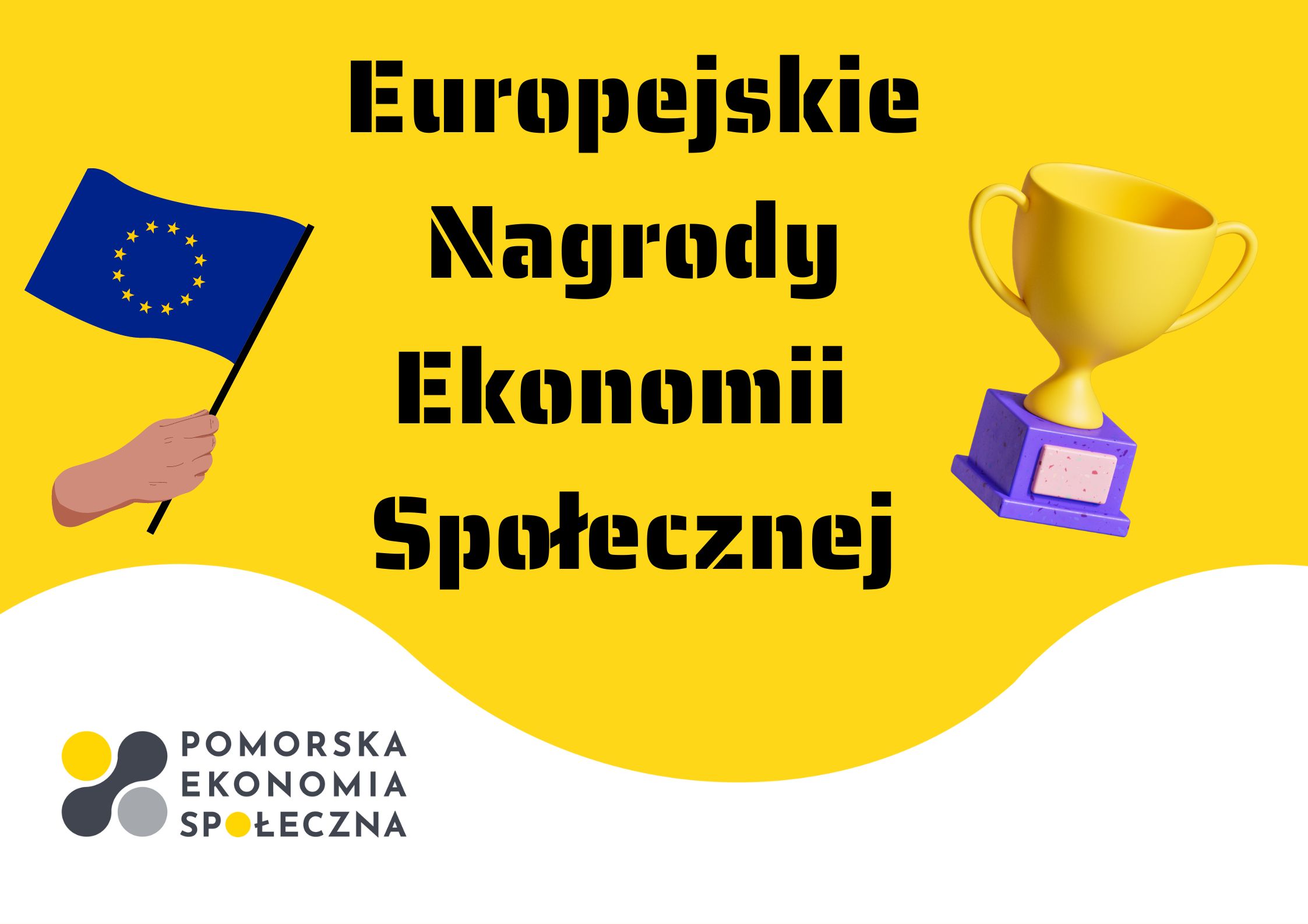 Europejskie Nagrody Ekonomii  Społecznej.